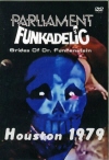 Parllament,Funkadelic p[g,t@JfbN/Houston 1979