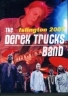 Derek Trucks fNEgbNX/London,England 2007