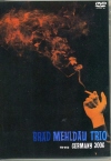 Brad Mehldau Trio ubhEh[/Germany 2006