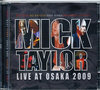 Mick Taylor ~bNEeC[/Osaka,Japan 4.18.2009