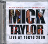 Mick Taylor ~bNEeC[/Tokyo,Japan 4.21.2009