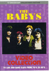 Babys xCr[Y/Video Collection 70's & 80's