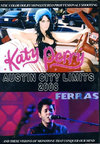 Katy Perry,Ferras ケイティ・ペリー,フェラス/Austin City Limits 2008