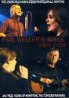 Paul Weller,Adele ポール・ウェラー,アデル/London,UK 2008