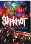 Slipknot スリップノット/London,UK & Austria 2008