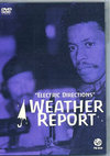 Weather Report EFU[E|[g/Berlin 1971 & more