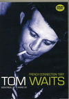 Tom Waits gEEFBc/Montreal Jazz Festival 1981