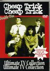 Cheap Trick チープ・トリック/Ultimate TV Collection