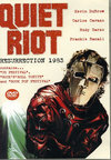 Quiet Riot NCGbgECIbg/Resurrection 1983