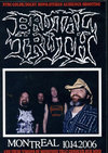 Brutal Truth ブルータル・トゥルース/Montreal,Canada 2006