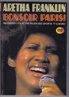 Aretha Franklin ATEtN/France 1977 & more