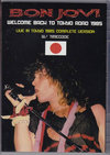 Bon Jovi {EWB/Tokyo,Japan 1985