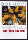Bon Jovi {EWB/Early 1980's