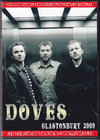 Doves _Y/Glastonbury,UK 2009