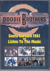 Doobie Brothers ドゥービー・ブラザーズ/California,USA 1981 & more