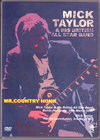 Mick Taylor ミック・テイラー/Germany 2009 & more