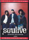 Soulive ソウライブ/Bowery Ballroom 2004