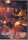 Return to Forever リターン・トゥ・フォーレヴァー/Di Meola Years