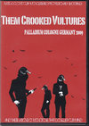 Them Crooked Vultures [ENbNhE@`[Y/Germany 2009