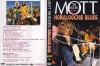 MOTT THE HOOPLE/HONALOOCHIE BLUES