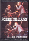 Robbie Williams r[EEBAY/Electric Proms 2009