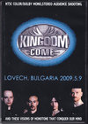 Kingdom Come LO_EJ/Bulgaria 2009