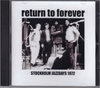 Return to Forever ^[EgDEtH[@[/Stockholm 1972