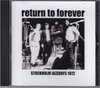 Return to Forever リターン・トゥ・フォーレヴァー/Stockholm 1972