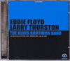 Eddie Floyd Larry Thurston,Blues Brothers Band/Switerland 1990