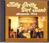 Nitty Gritty Dirt Band ニッティ・グリッティ・ダート・バンド/New York,USA 1974