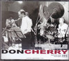 Don Cherry ドン・チェリー/Session 1963-1971