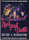 New York Dolls ニューヨーク・ドールズ/BBC 2009 & more