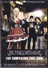 in this Moment CEfBXE[g/Live Compilation 2007-2008