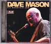 Dave Mason デイヴ・メイスン/New York,USA 2010