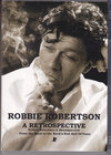 Robbie Robertson ロビー・ロバートソン/Documentary