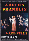 Aretha Franklin,King Curtis ATEtN/Montreux 1971