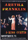 Aretha Franklin,King Curtis アレサ・フランクリン/Montreux 1971
