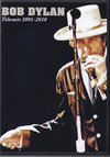 Bob Dylan ボブ・ディラン/Telecasts 2001-2010
