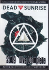 Dead By Sunrise デッド・バイ・サンライズ/2009 Live Compilete