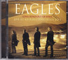 Eagles イーグルス/Osaka,Japan 2011