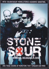Stone Sour ストーン・サワー/Belgium 2010