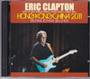 Eric Clapton エリック・クラプトン/China 2011