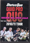 Status Quo ステイタス・クォー/France 2011