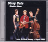 Stray Cats XgCELbc/New Jersey,USA & Japan 1992