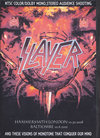 Slayer XC[/London,England 2008 & more