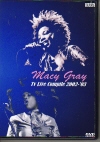 MACY GRAY メイシー・グレイ/TV LIVE COMPILE 2002-'03