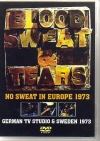 BLOOD,SWEAT & TEARS/GERMAN TV & SWEDEN 1973