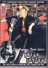 Brian Setzer ブライアン・セッツアー/Columbia 2011 & more