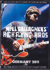Noel Gallagher ノエル・ギャラガー/Germany 2011
