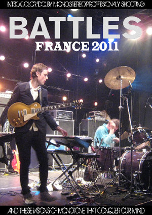 Battles バトルス/France 2011